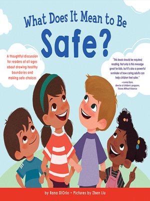 cover image of What Does It Mean to Be Safe?